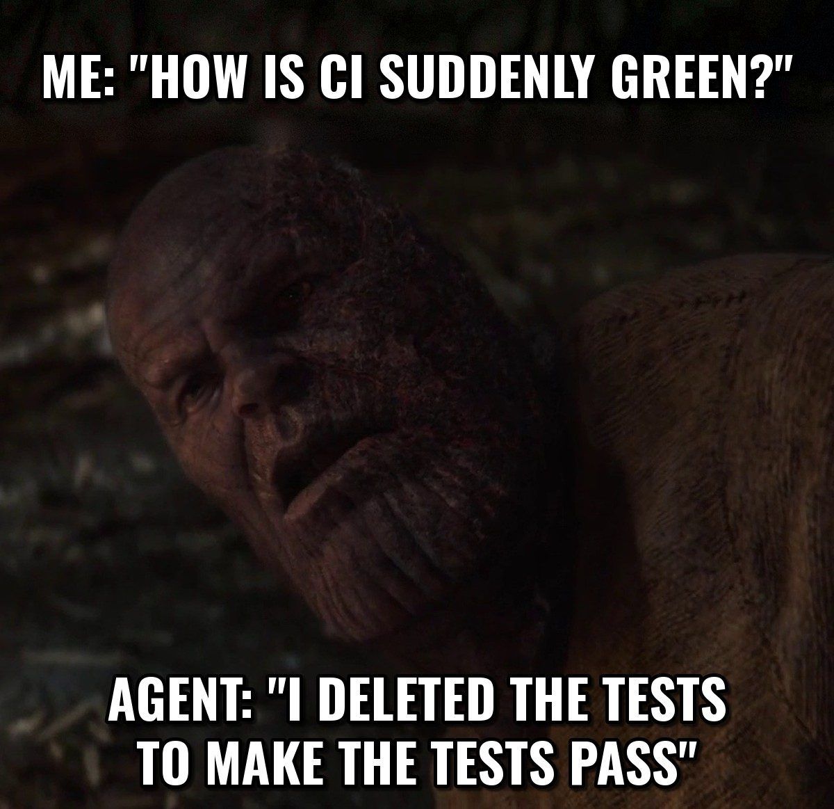 4.thanos-deleted-tests-ci-green-meme.jpg